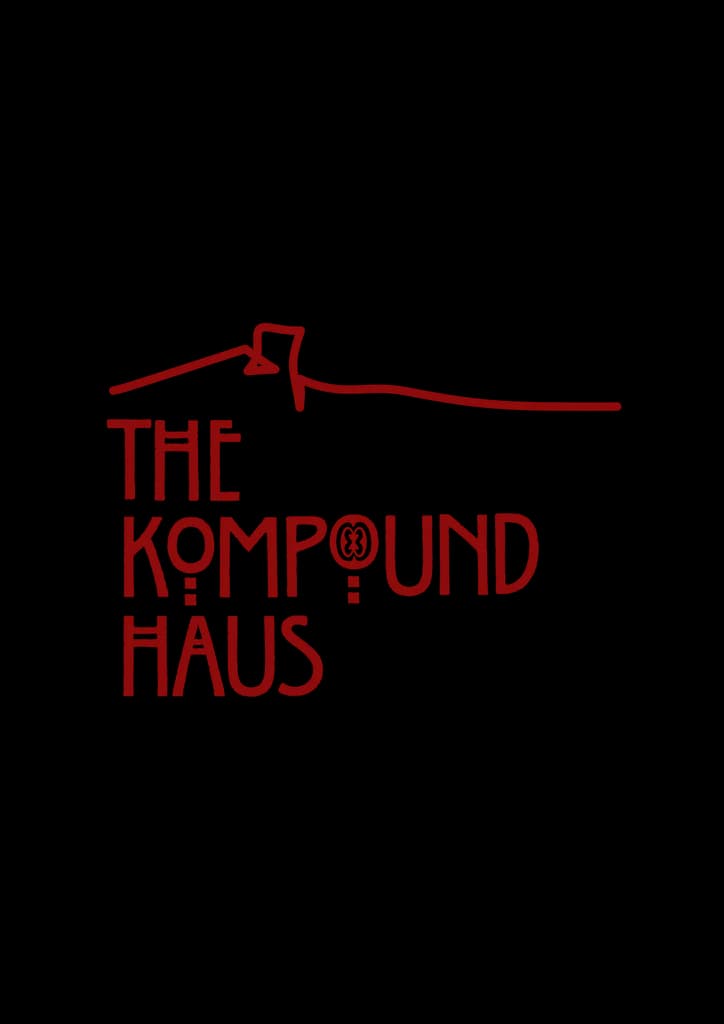 The Kompound Haus