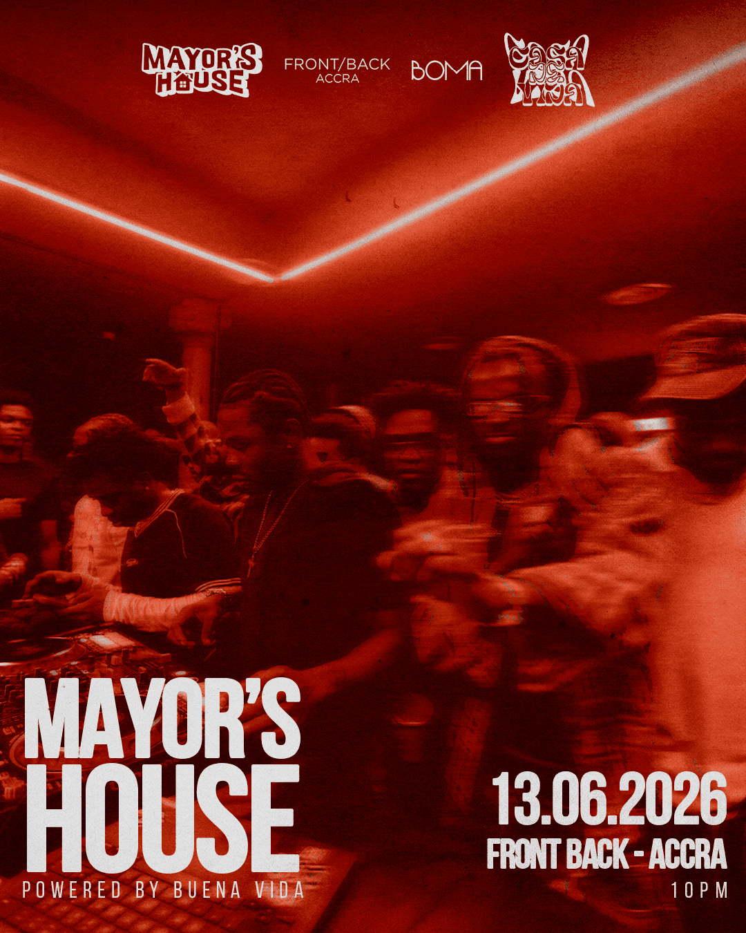 MAYOR'S HOUSE X BUENA VIDA